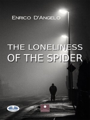 cover image of THE LONELINESS of the  SPIDER